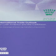 CARIBBEAN-TRADE-ECLAC says Ukrainian war and less dynamic global economy have impacted trade in LAC