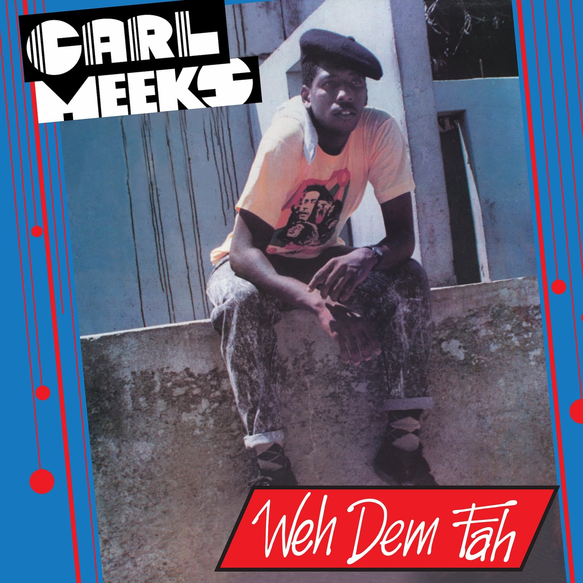 Carl Meeks’ Digital Dancehall Classic “Weh Dem Fah” Gets FirstEver